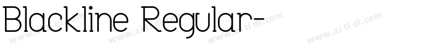 Blackline Regular字体转换